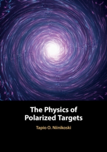 Image for Physics of Polarized Targets