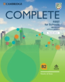 Image for Complete first for schools: Workbook without answers