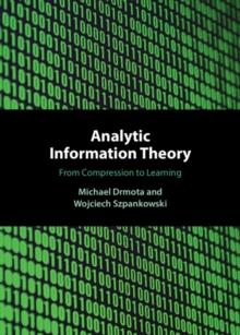 Image for Analytic Information Theory: From Compression to Learning