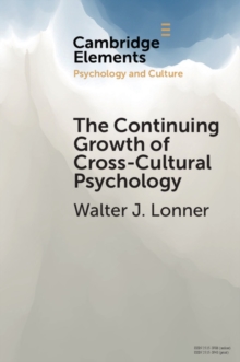 Image for Continuing Growth of Cross-cultural Psychology: A First-person Annotated Chronology