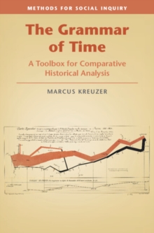 Image for The grammar of time: a toolbox for comparative historical analysis