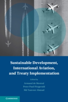 Image for Sustainable development, international aviation, and treaty implementation