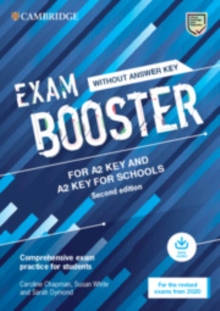 Exam Booster for A2 Key and A2 Key for Schools without Answer Key with Audio for the Revised 2020 Exams - Chapman, Caroline