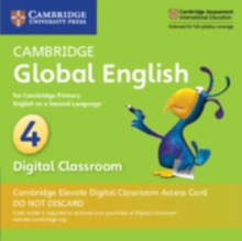 Image for Cambridge Global English Stage 4 Cambridge Elevate Digital Classroom Access Card (1 Year) : for Cambridge Primary English as a Second Language