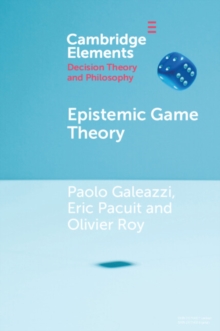 Epistemic Game Theory