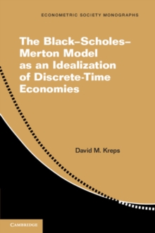 Black-Scholes-Merton Model as an Idealization of Discrete-Time Economies