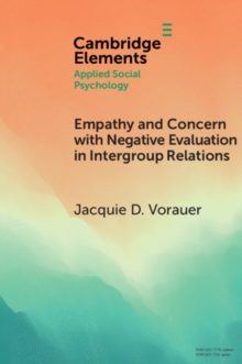 Image for Empathy and Concern with Negative Evaluation in Intergroup Relations
