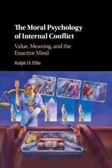 Moral Psychology of Internal Conflict