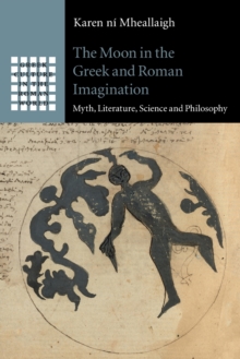 Moon in the Greek and Roman Imagination