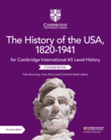 Image for Cambridge International AS Level History The History of the USA, 1820–1941 Coursebook