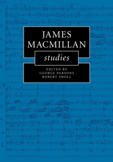 Image for James MacMillan Studies
