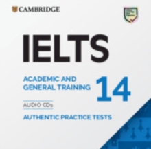 Image for IELTS 14  : authentic practice tests