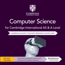 Image for Cambridge International AS & A Level Computer Science Elevate Teacher's Resource Access Card