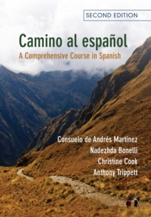 Camino al espanol: A Comprehensive Course in Spanish