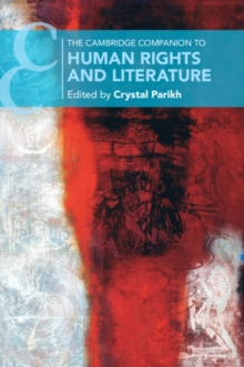 Cambridge Companion to Human Rights and Literature
