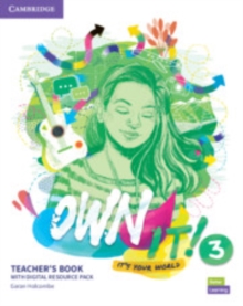 Own it! Level 3 Teacher’s Book with Digital Resource Pack