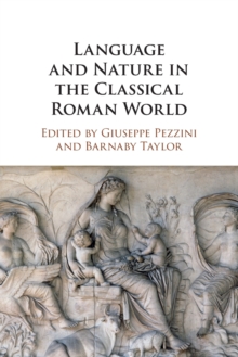 Image for Language and Nature in the Classical Roman World