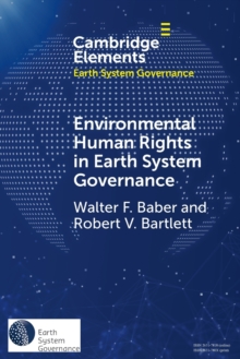 Image for Environmental human rights in earth system governance  : democracy beyond democracy
