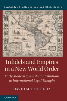 Infidels and Empires in a New World Order