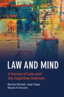 Law and Mind: A Survey of Law and the Cognitive Sciences