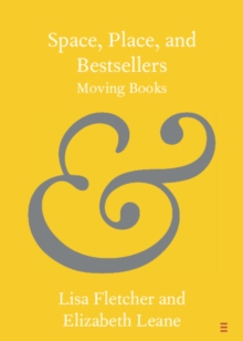 Space, Place, and Bestsellers: Moving Books