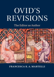 Image for Ovid's revisions  : the editor as author