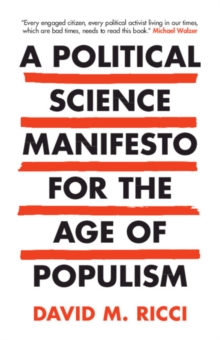 Political Science Manifesto for the Age of Populism