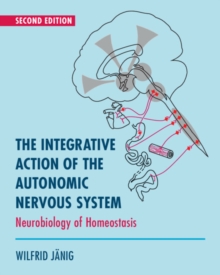 Image for Integrative action of the autonomic nervous system  : neurobiology of homeostasis