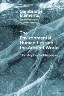 Environmental Humanities and the Ancient World
