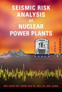 Image for Seismic Risk Analysis of Nuclear Power Plants