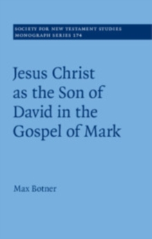 Image for Jesus Christ as the son of David in the Gospel of Mark
