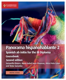 Image for Panorama hispanohablante 2 Coursebook with Digital Access (2 Years) : Spanish ab initio for the IB Diploma