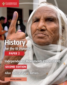 Image for History for the IB Diploma Paper 2 Independence Movements (1800–2000) with Digital Access (2 Years)