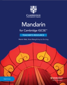 Image for Cambridge IGCSE™ Mandarin Teacher's Resource with Digital Access