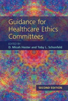 Guidance for Healthcare Ethics Committees