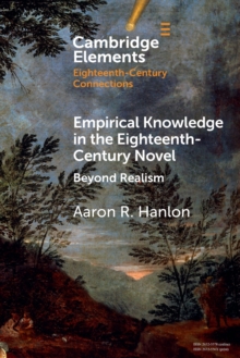 Image for Empirical Knowledge in the Eighteenth-Century Novel