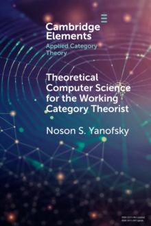 Image for Theoretical Computer Science for the Working Category Theorist