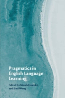 Image for Pragmatics in English Language Learning