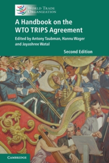 A Handbook on the WTO TRIPS Agreement