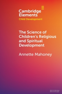 Image for The science of children's religious and spiritual development