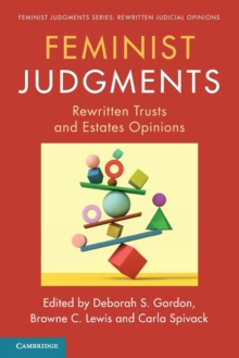 Image for Feminist judgments  : rewritten trusts and estates opinions