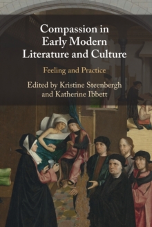 Image for Compassion in Early Modern Literature and Culture