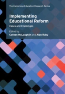 Implementing Educational Reform: Cases and Challenges