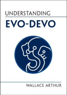 Image for Understanding Evo-Devo