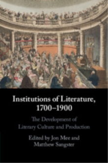 Institutions of Literature, 1700–1900