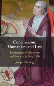 Conciliarism, Humanism and Law