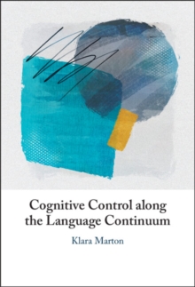 Image for Cognitive Control along the Language Continuum
