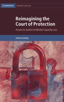 Image for Reimagining the Court of Protection