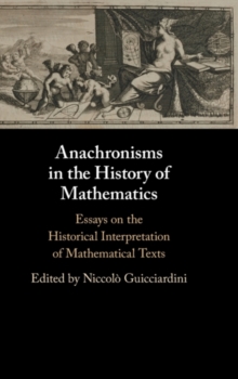 Anachronisms in the History of Mathematics