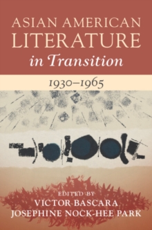 Image for Asian American Literature in Transition, 1930–1965: Volume 2